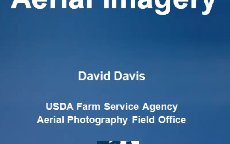 PPT-Aerial Imagery By David Davis,  USDA Farm Service Agency, Aerial Photography Field Office