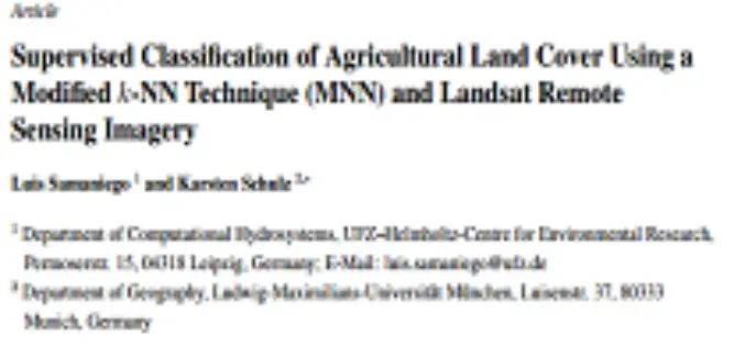 Supervised Classiﬁcation of Agricultural Land Cover Using a Modiﬁed k-NN Technique (MNN) and Landsat Remote Sensing Imagery