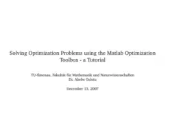 Solving Optimization Problems using the Matlab Optimization Toolbox – a Tutorial