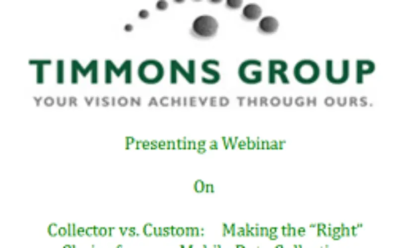 Webinar: Collector vs. Custom:  Making the “Right” Choice for your Mobile Data Collection