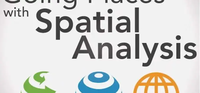 Learn What You Can Do with ArcGIS Spatial Analysis