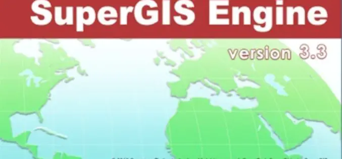Evolve! New Techs for Developer GIS, Meet the Latest SuperGIS Engine 3.3