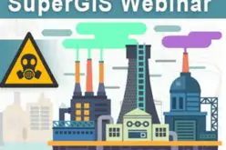 SuperGIS Webinar: Smart Industrial Hazard Management with GIS