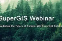 Webinar: Predicting the Future of Forests with SuperGIS Solutions