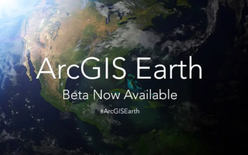 ArcGIS Earth Beta Now Available