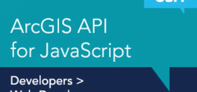 Keep Up-to-Date with ArcGIS API 4.0 for JavaScript