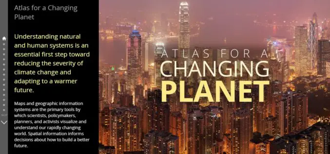 Atlas for a Changing Planet Story Map Delivers Cause and Effects of Climate Change