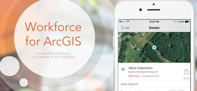 Esri Announces Workforce for ArcGIS