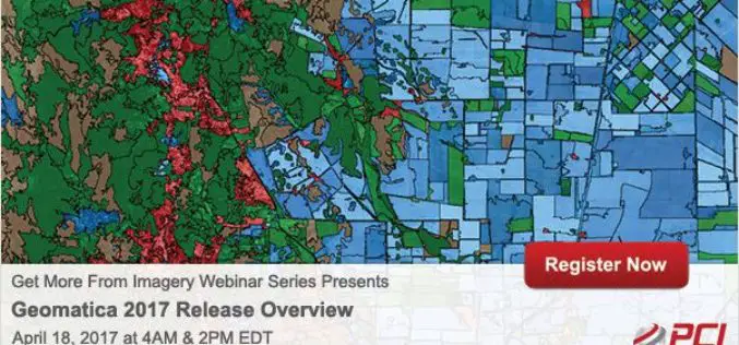 Get More From Imagery Webinar Series: Geomatica 2017 Release Overview