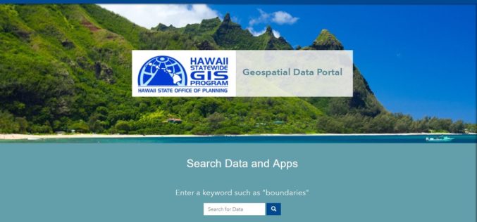 Hawaii Launches Geospatial Data Portal