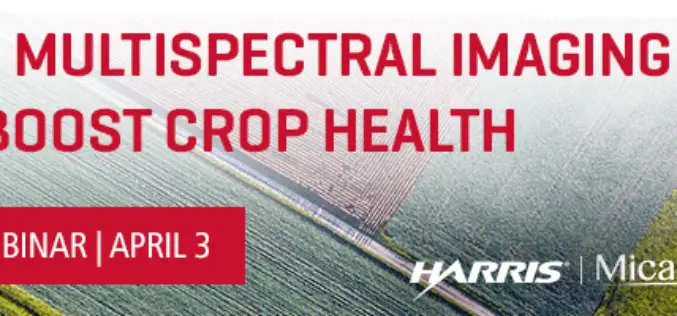 Webinar: Use Multispectral Imaging to Boost Crop Health
