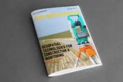 GIS Resources Magazine (Issue 4 | December 2018): Geospatial Technologies For Construction & Monitoring