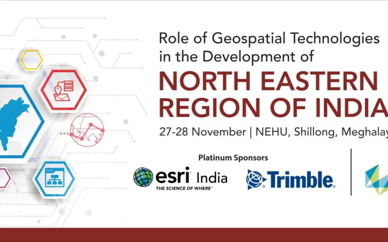 AGI and NEHU are Organizing a Conference On “Role of Geospatial Technologies in the Development of North Eastern Region of India”, Bringing Together the Largest Pool of Geospatial Stakeholders in the NE Region