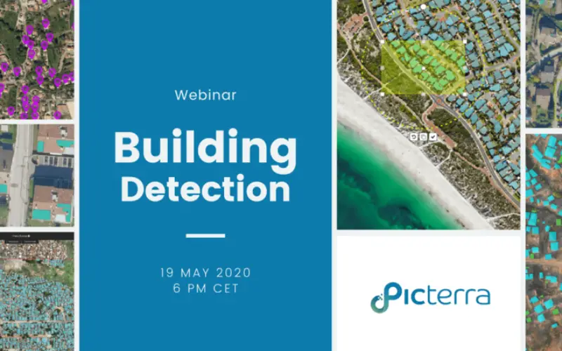 Webinar: How to Detect Buildings with State-of-the-art Technology of Picterra