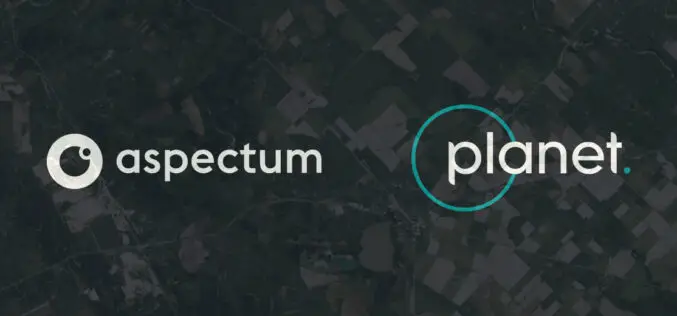 Aspectum and Planet Enter into a Partnership to Offer Powerful Analytics Paired With Robust Satellite Imagery