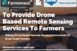 Farmonaut Partners With GarudaUAV to Provide Drone-Based Remote Sensing Technologies for Farming in India