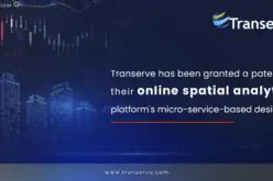 Transerve Has Been Granted a Patent for Their Online Spatial Analytics Platform’s Micro-Service-Based Design