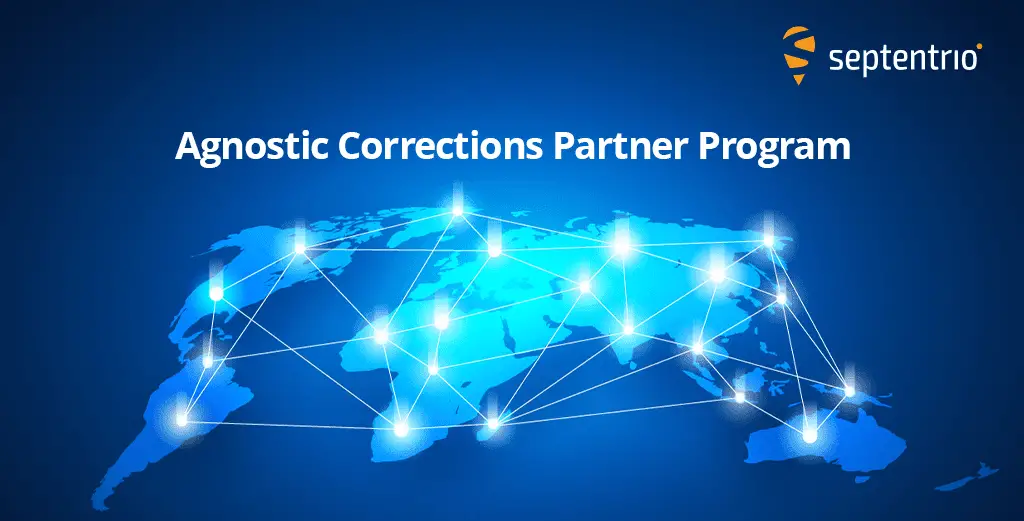 Sep​​​​​tentrio launches Agnostic GNSS Corrections Partner Program