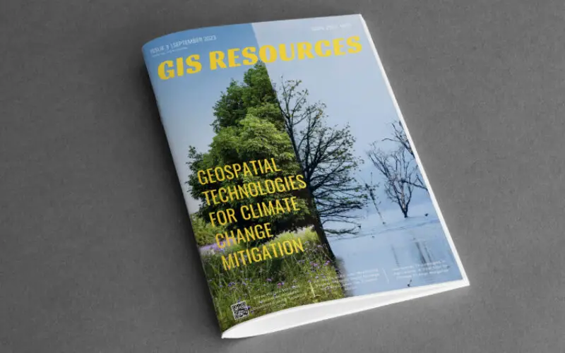 GIS Resources Magazine (Issue 3 | September 2023): Geospatial Technologies for Climate Change Mitigation