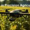 Free Course Offered by ITC on UAVs in Precision Agriculture