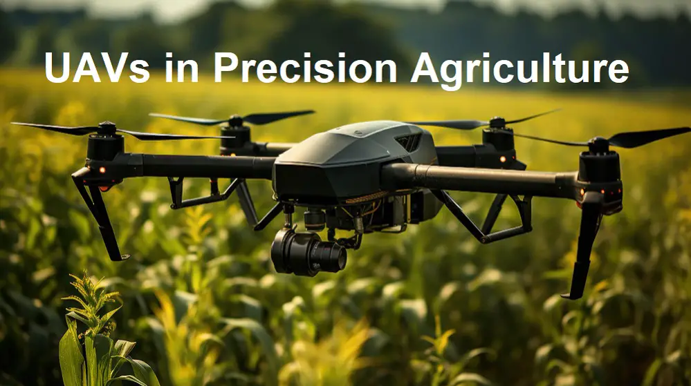 UAVs in Precision Agriculture