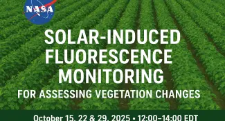 NASA ARSET Training on Solar-Induced Fluorescence Monitoring for Vegetation