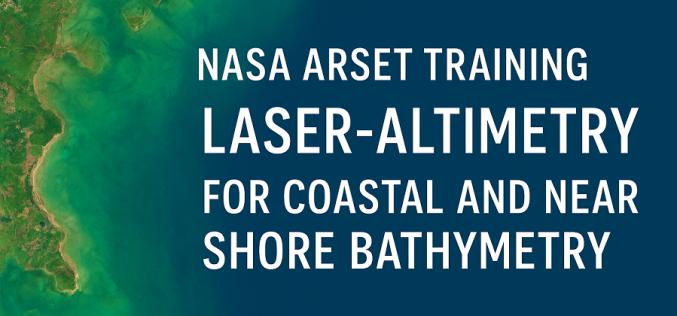 NASA ARSET Training Opportunity for Coastal Mapping: Coastal Laser-Altimetry