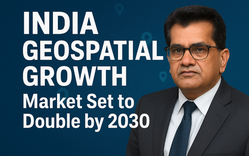 India Geospatial Growth to Reach ₹1.06 Lakh Crore by 2030, Says Amitabh Kant