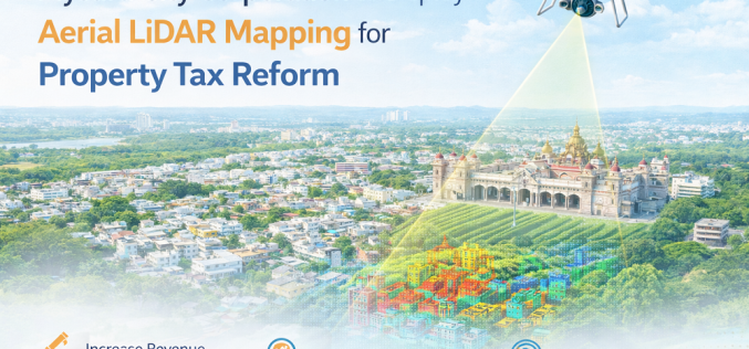 Mysuru City Corporation to Deploy Aerial LiDAR Mapping for Property Tax Reform