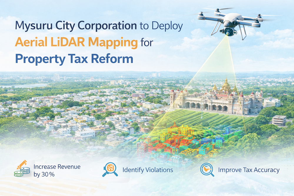 Mysuru City Corporation to Deploy Aerial LiDAR Mapping for Property Tax Reform